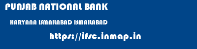 PUNJAB NATIONAL BANK  HARYANA ISMAILABAD ISMAILABAD   ifsc code